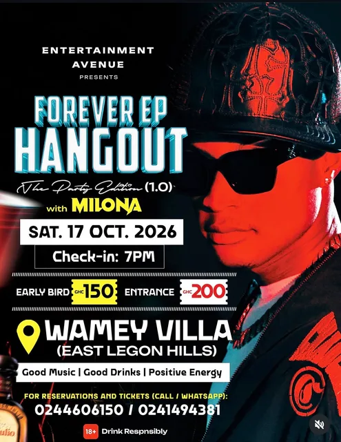 FOREVER EP HANGOUT, THE PARTY EDITION 1.0 2026, ACCRA