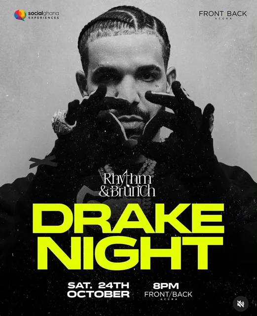 RHYTHM & BRUNCH: DRAKE NIGHT 2026, ACCRA
